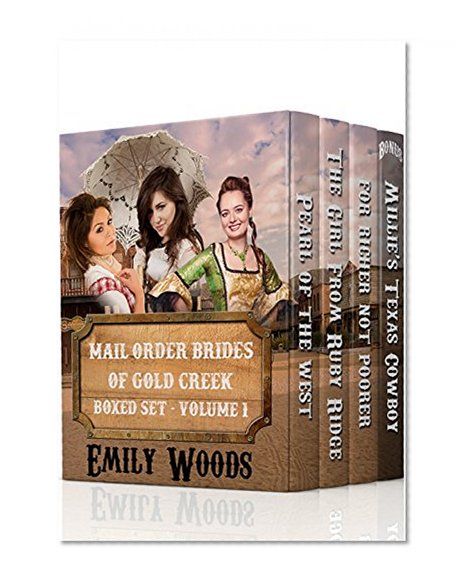 Mail Order Brides of Gold Creek Boxed Set - Volume 1