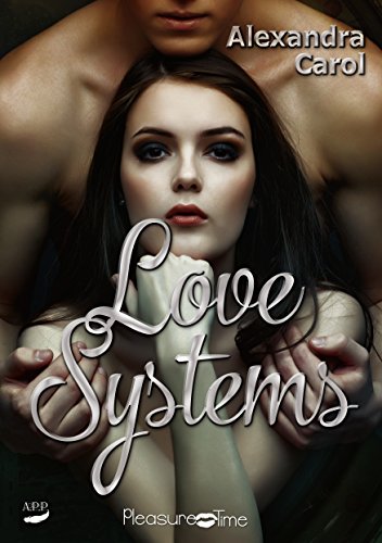Love Systems (Pleasure Time 3) (German Edition)