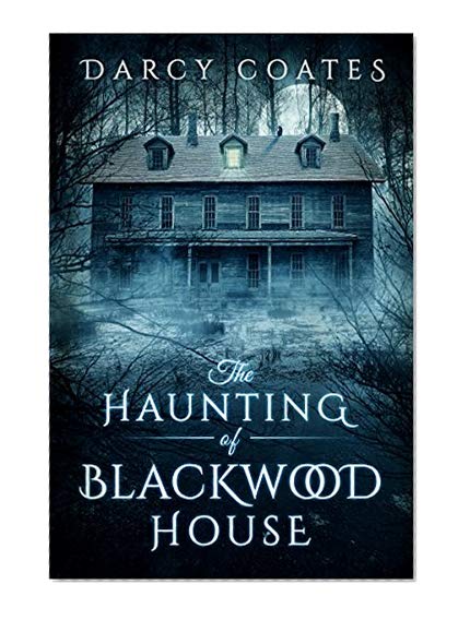 Book Cover The Haunting of Blackwood House