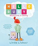 Hello Ruby: Adventures in Coding