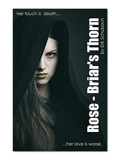 Rose: Briar's Thorn (Urban Fairytales Book 4)
