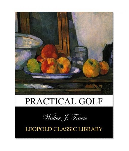 Practical golf