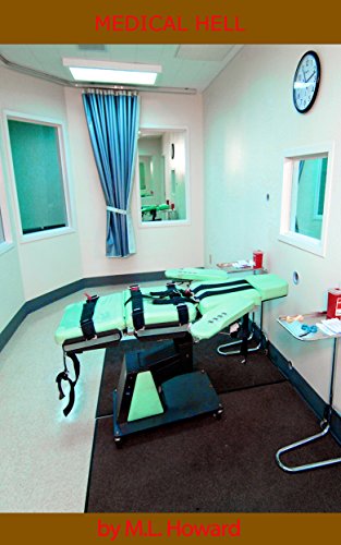Medical Hell