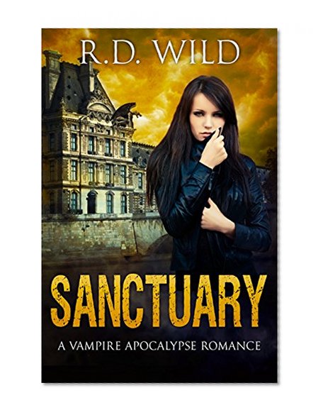 Sanctuary: A Vampire Apocalypse Romance