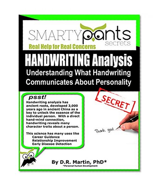 Handwriting Analysis: Understanding What Handwriting Communicates About Personality