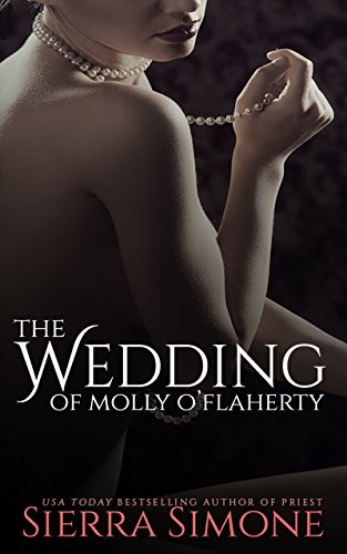The Wedding of Molly O'Flaherty (The London Lovers Book 3)