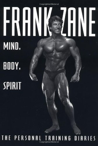 Frank Zane: Mind, Body, Spirit by Zane, Frank(October 1, 1997) Paperback