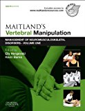 Maitland's Vertebral Manipulation: Management of Neuromusculoskeletal Disorders - Volume 1, 8e (October 29, 2013) Paperback