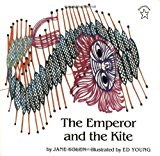 The Emperor and the Kite (Paperstar Book) by Yolen, Jane (July 20, 1998) Paperback
