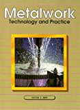 Metalwork: Technology and Practice by Repp, Victor E. (January 1, 1994) Hardcover