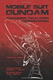 Mobile Suit Gundam: Awakening, Escalation, Confrontation by Tomino, Yoshiyuki(April 3, 2012) Paperback