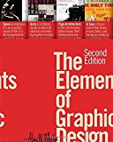 The Elements of Graphic Design by White, Alex W.(March 15, 2011) Paperback