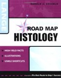 Usmle Road Map: Histology by Sheedlo, Harold (March 16, 2005) Paperback