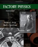 Factory Physics by Wallace J. Hopp, Mark L. Spearman(August 31, 2011) Hardcover