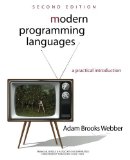 Modern Programming Languages: A Practical Introduction 2nd Edition by Webber, Adam Brooks(October 22, 2010) Paperback