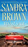 Texas! Sage (Texas! Tyler Family Saga) by Brown, Sandra(February 1, 1992) Mass Market Paperback