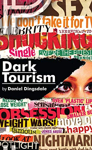 Dark Tourism (Oberon Modern Plays)
