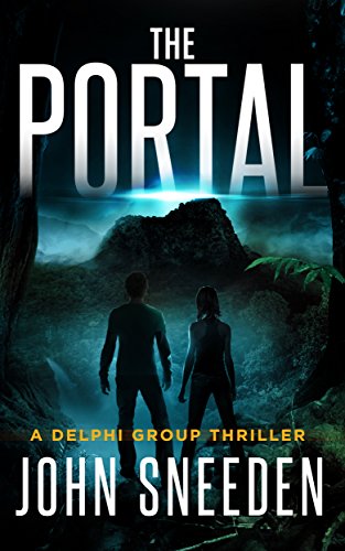The Portal (A Delphi Group Thriller Book 2)