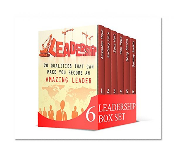 Leadership Box Set: 103 Lessons for Success in Investing, Business and Life. 22 Tips and 20 Qualities from to Become a Inspirational  Leader (Leadership, Leadership books, leadership skills)