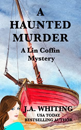 A Haunted Murder (A Lin Coffin Mystery Book 1)