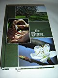 German Bible with Planting Seed Cover / CSV Die Heilige Schrift Elberfelder Ubersetzung Aus dem Grundtext / Ausgabe Motiv Wiese / Christliche Schriftenverbreitung Huckeswagen