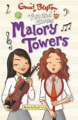[Fun and Games at Malory Towers] (By: Pamela Cox) [published: February, 2014]