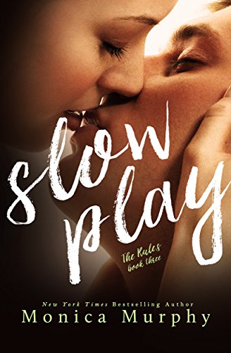 Slow Play (The Rules Book 3)