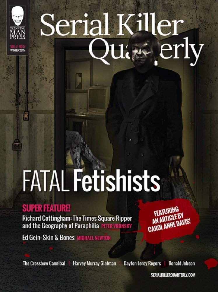 Book Cover Serial Killer Quarterly Vol. 2 No. 5: Fatal Fetishists 1