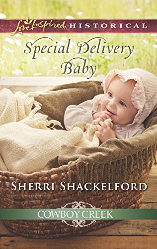 Special Delivery Baby (Cowboy Creek)