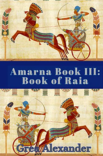 Book Cover Amarna Book III: Book of Raia