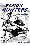 Demon Hunters : Chi Warriors