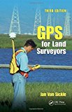 GPS for Land Surveyors, Third Edition by Van Sickle, Jan(May 5, 2008) Hardcover