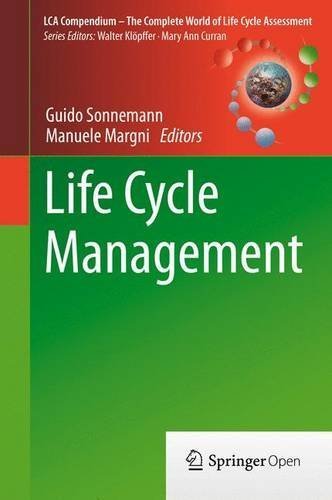 Life Cycle Management (LCA Compendium - The Complete World of Life Cycle Assessment) (July 21, 2015) Hardcover
