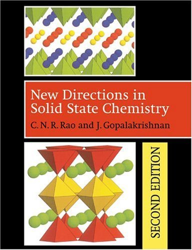 New Directions in Solid State Chemistry by Rao, C. N. R., Gopalakrishnan, J.(February 28, 1997) Paperback