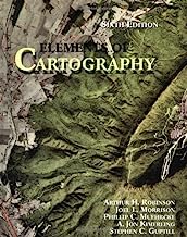 Elements of Cartography by Arthur H. Robinson (March 03,1995)