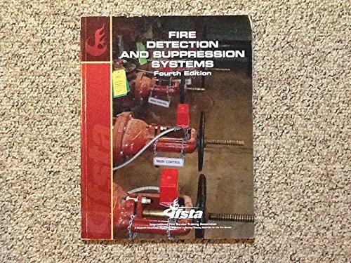 Fire Detection & Suppression Systems, 4th Edition by International Fire Service Training Asso (September 25,2011)