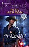 Justice For A Ranger by Herron, Rita(March 13, 2007) Mass Market Paperback