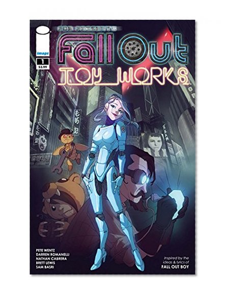 Fall Out Toy Works #1 (of 5) (Fall Out Toy Works Vol. 1)