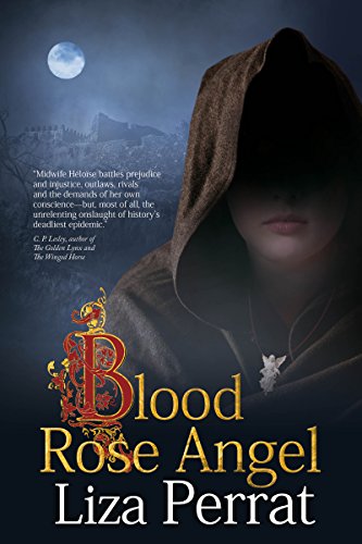 Book Cover Blood Rose Angel: A Medieval Black Plague Novel