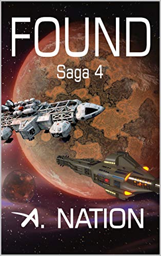 FOUND: The Lost Ones- Deep space exploration (Domino Book 4)