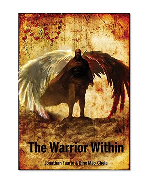 The Warrior Within (The Battle For Salvation Book 1)