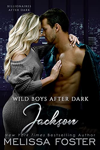 Book Cover Wild Boys After Dark: Jackson (Wild Billionaires After Dark Book 3)
