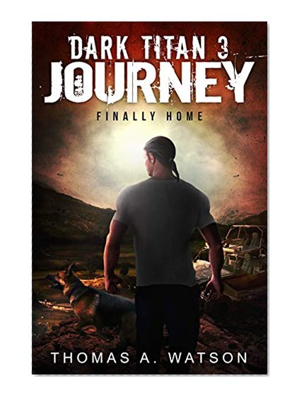 Book Cover Dark Titan Journey: Finally Home (Dark Titan Book 3)