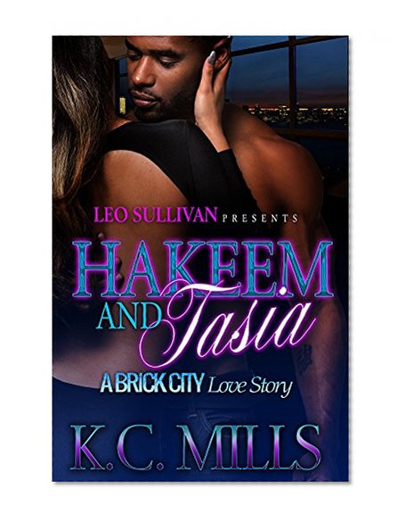 Hakeem & Tasia : A Brick City Love Story