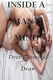 INSIDE A MAN'S MIND