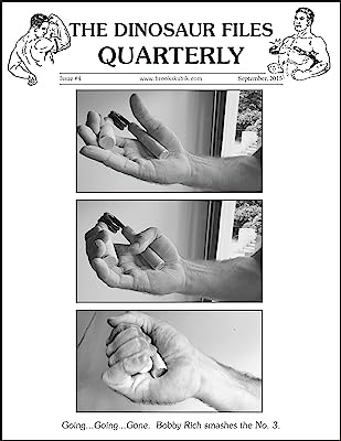 The Dinosaur Files Quarterly: Issue #4: September, 2015