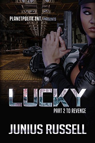 Book Cover LUCKY: revenge II (Sometimes the right man for the job is a Woman)