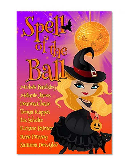 Spell of the Ball (8 Magical Halloween Reads)