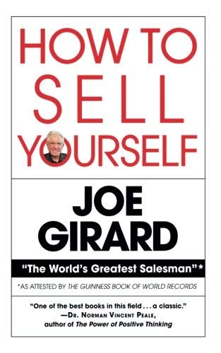 How to Sell Yourself by Joe Girard Robert Casemore(1988-08-22)