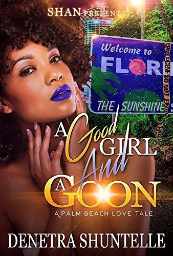 A Good Girl and a Goon: A Palm Beach Love Tale